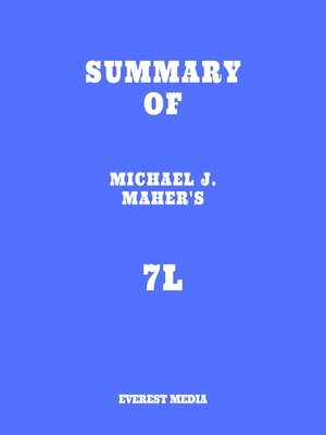 cover image of Summary of Michael J. Maher's 7L